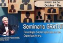 26/10 Seminario GRATUITO: Psicología Social aplicada en las Organizaciones